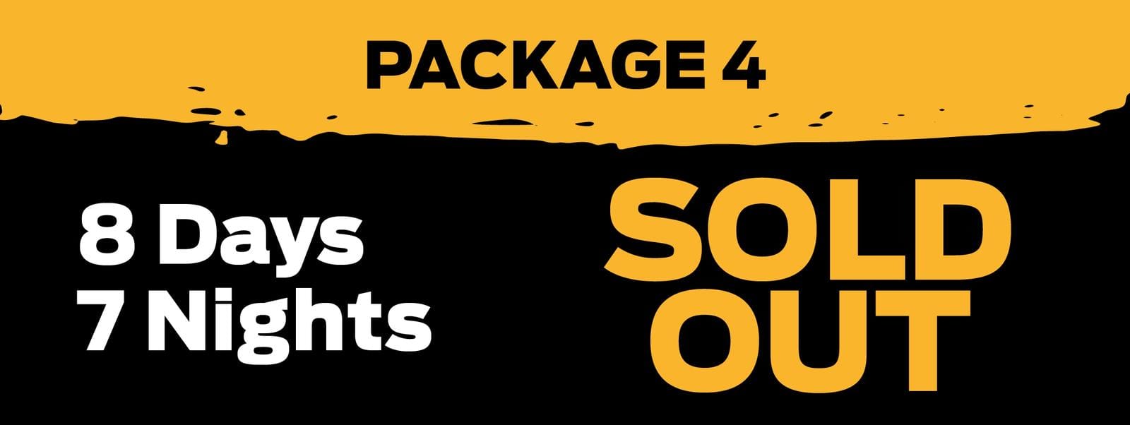 Package 4 - Sold Out