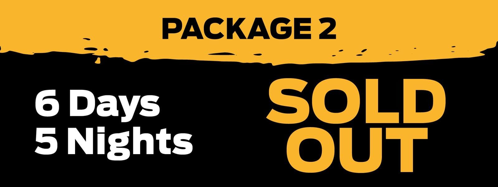 Package 2 - Sold Out