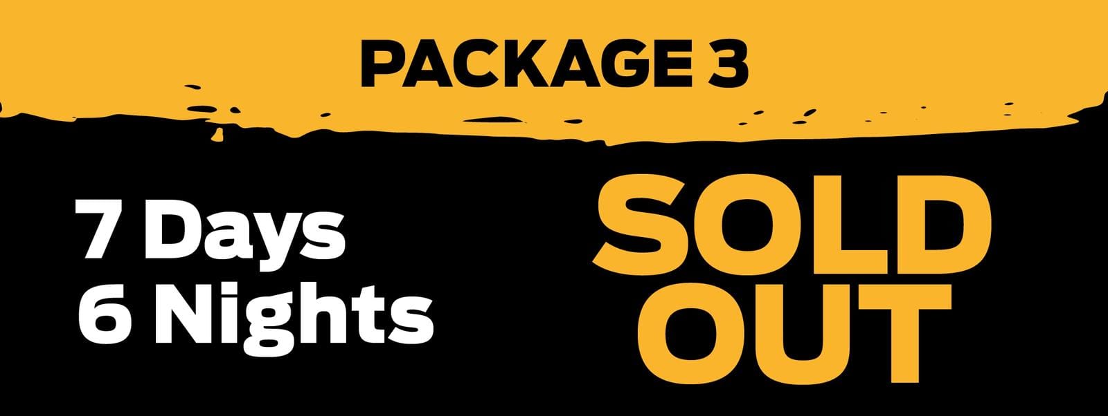 Package 3 - Sold Out